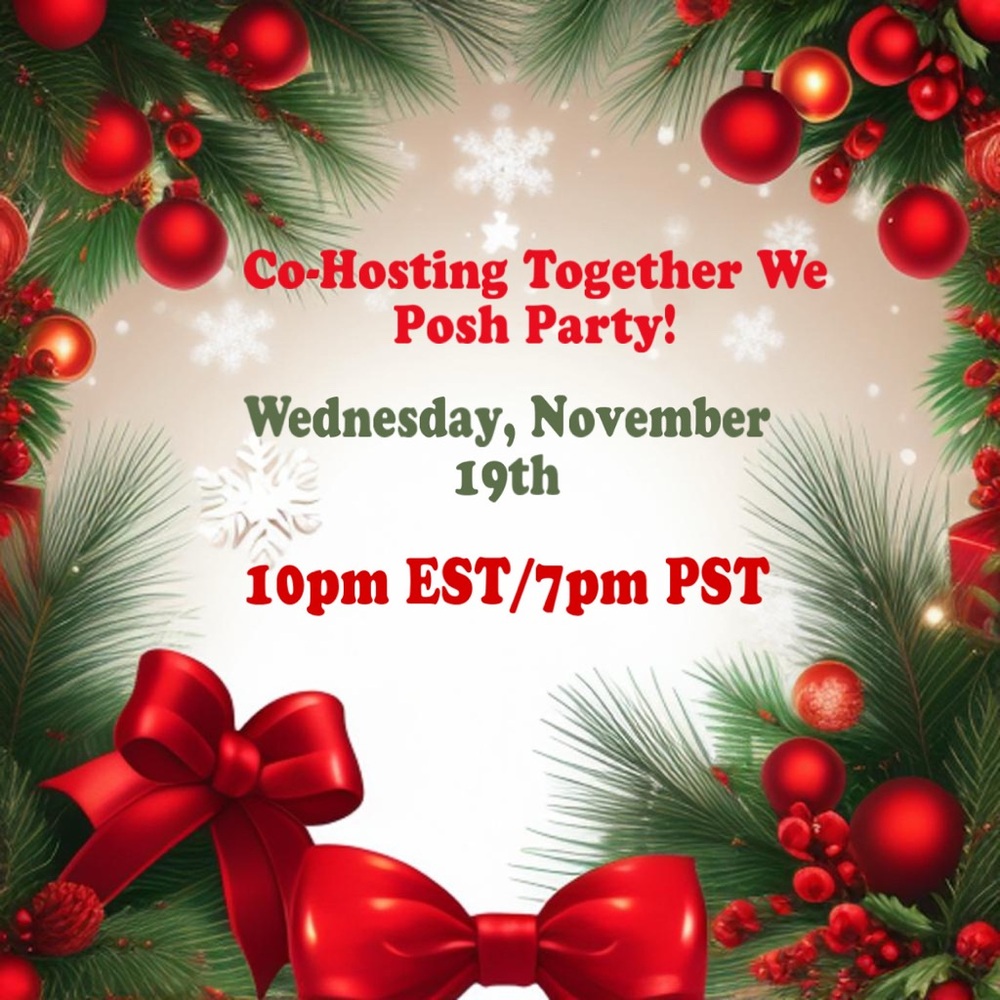 Hosting Together We Posh Party 11/19!